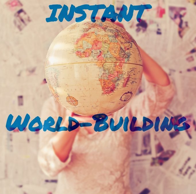 ‘Instant World-Building’: Try It